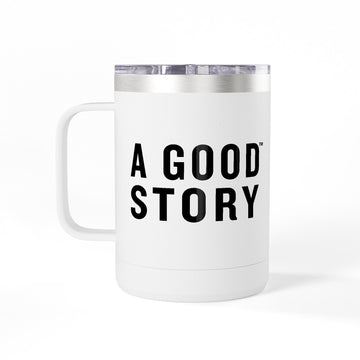 A Good Story Coffee Mug Tumbler - 15oz - A Good Story Foods