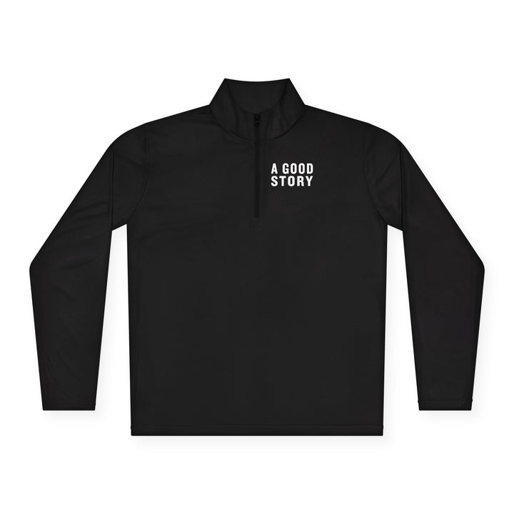 A Good Story Unisex Quarter-Zip Pullover