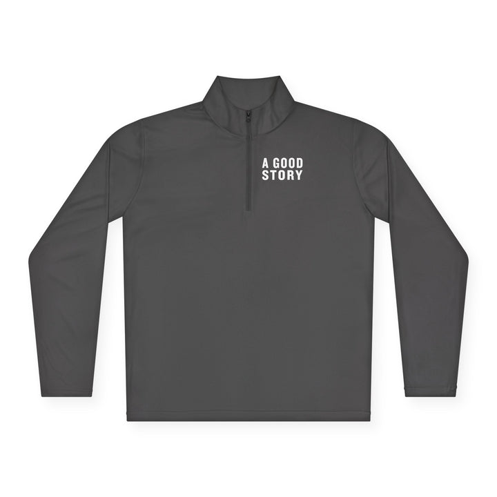 A Good Story Unisex Quarter-Zip Pullover